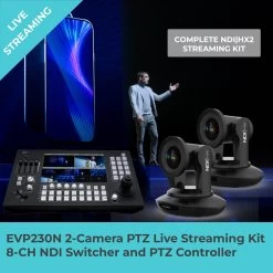 EVP230N 2-Camera PTZ Live Streaming Kit 8-Channel NDI Switcher And PTZ Controller